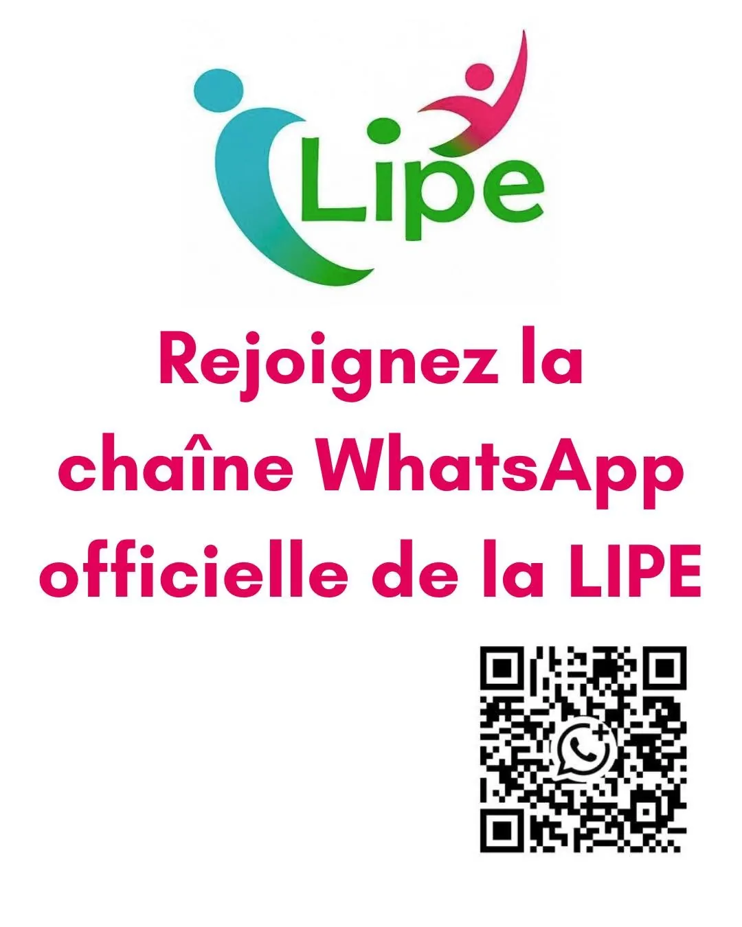 Visuel de lancement de la chaîne WhatsApp officielle de la LIPE, avec son code d'accès
